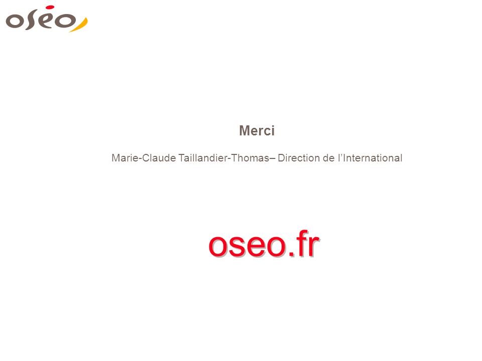 Marie-Claude Taillandier-Thomas– Direction de l’International