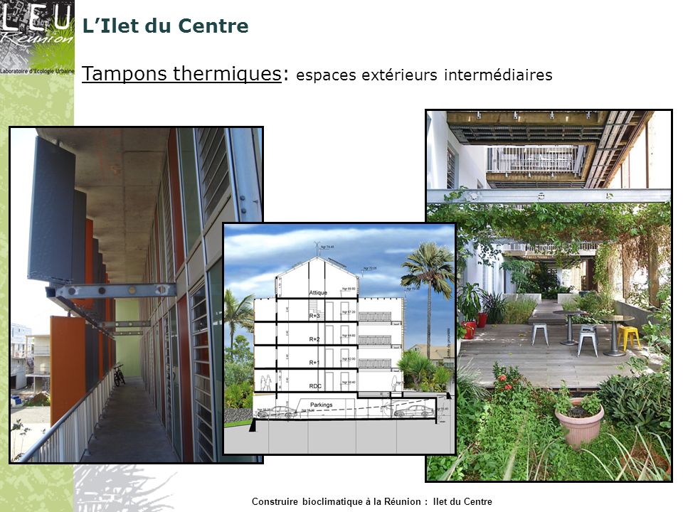Construire bioclimatique à la Réunion : Ilet du Centre