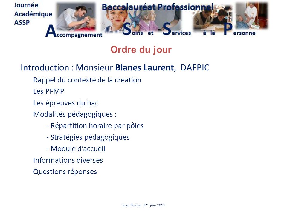 Introduction : Monsieur Blanes Laurent, DAFPIC