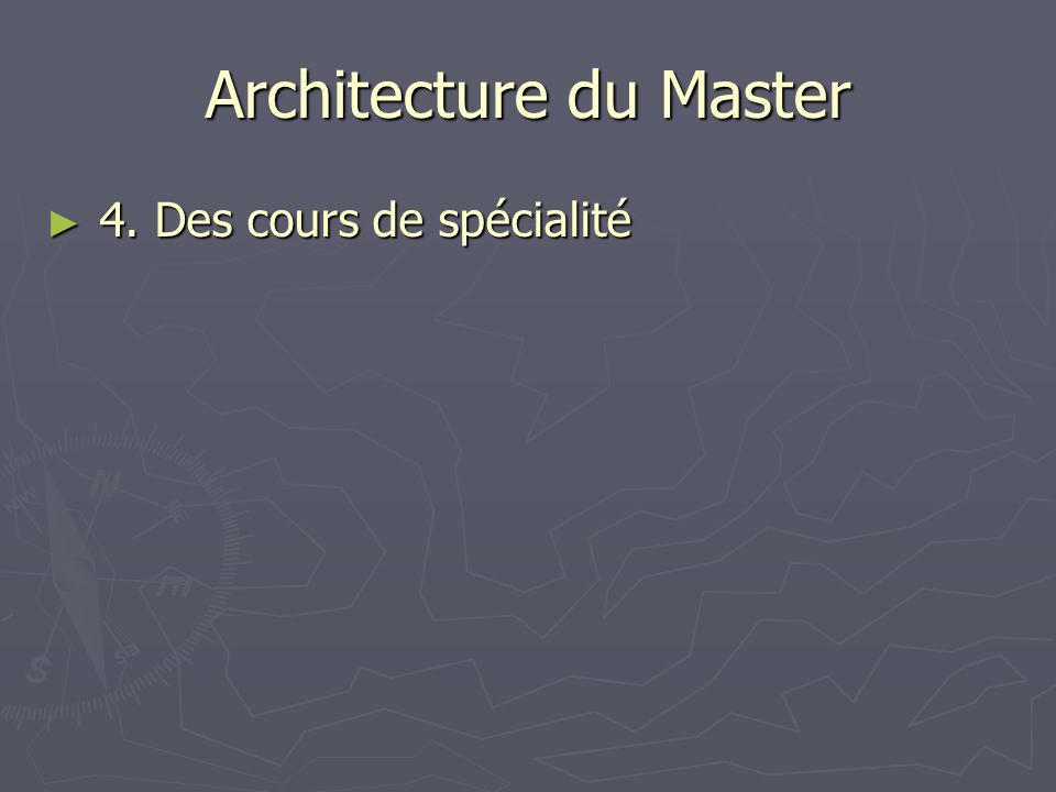 Architecture du Master