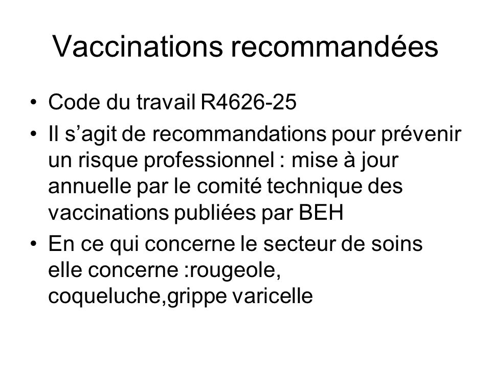 Vaccinations recommandées