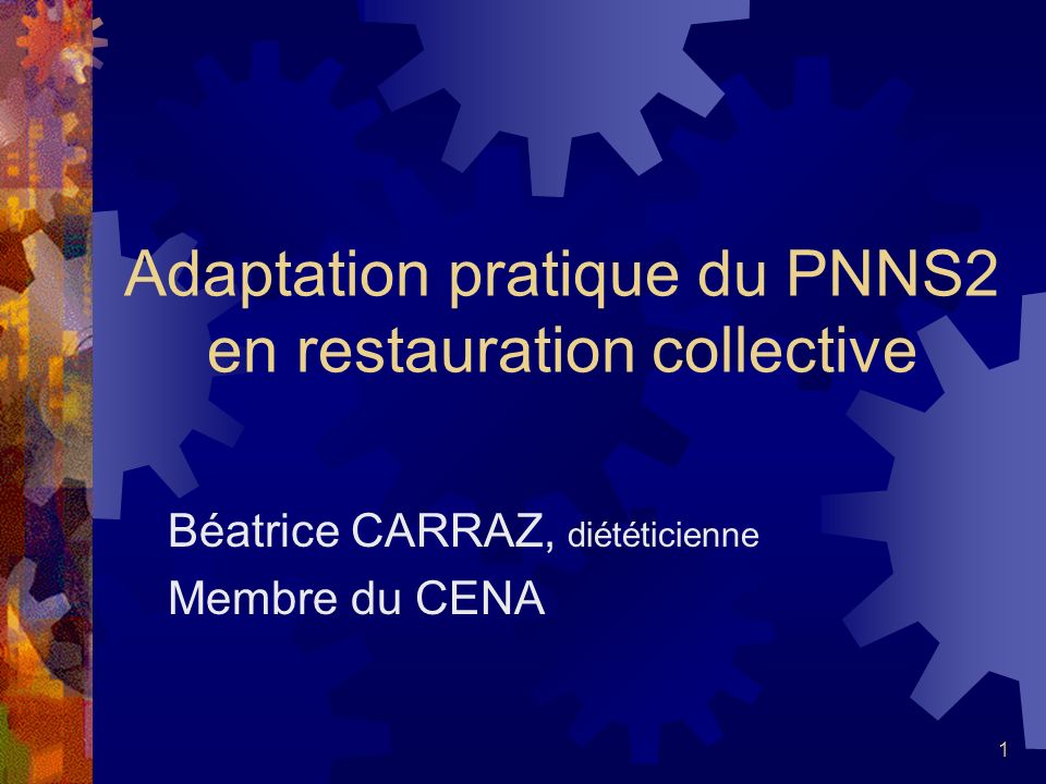 Adaptation pratique du PNNS2 en restauration collective