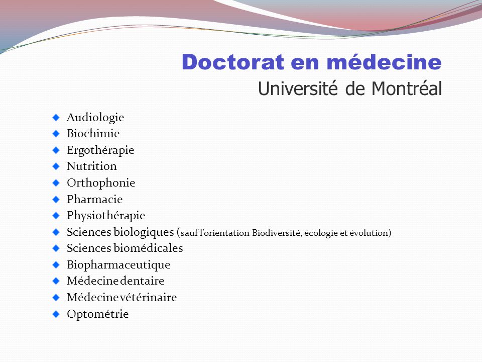Doctorat en médecine Université de Montréal