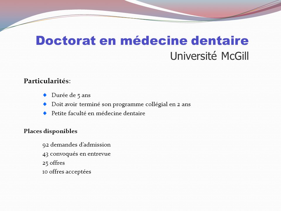 Doctorat en médecine dentaire Université McGill
