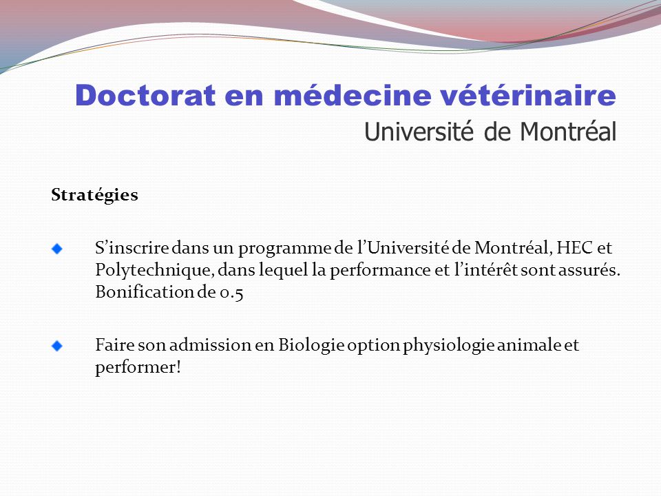 Doctorat en médecine vétérinaire Université de Montréal