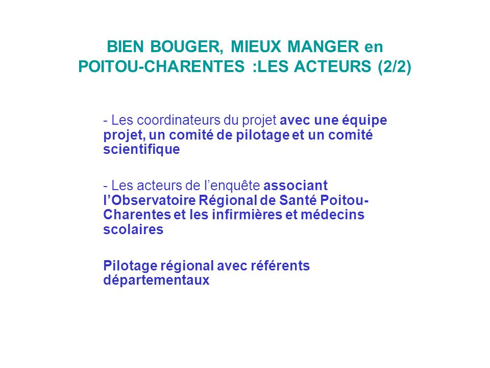 BIEN BOUGER, MIEUX MANGER en POITOU-CHARENTES :LES ACTEURS (2/2)