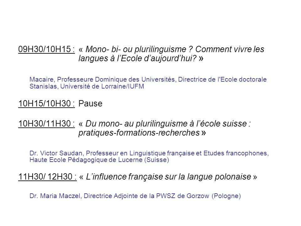 11H30/ 12H30 : « L’influence française sur la langue polonaise »
