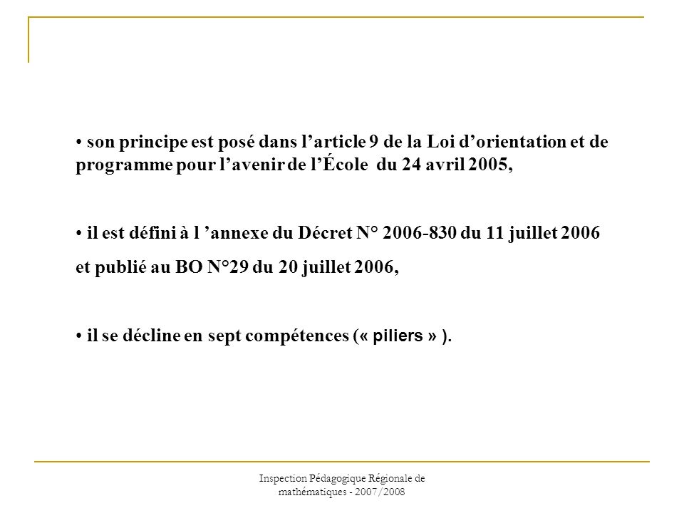 Inspection Pédagogique Régionale de mathématiques /2008