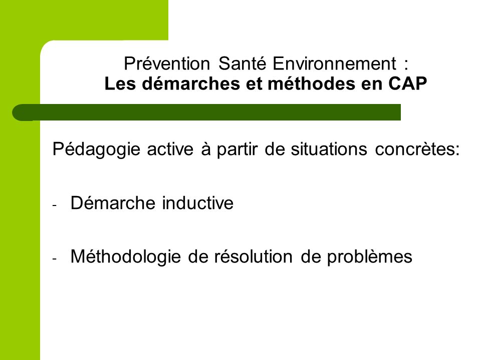 Prévention Santé Environnement : Les démarches et méthodes en CAP