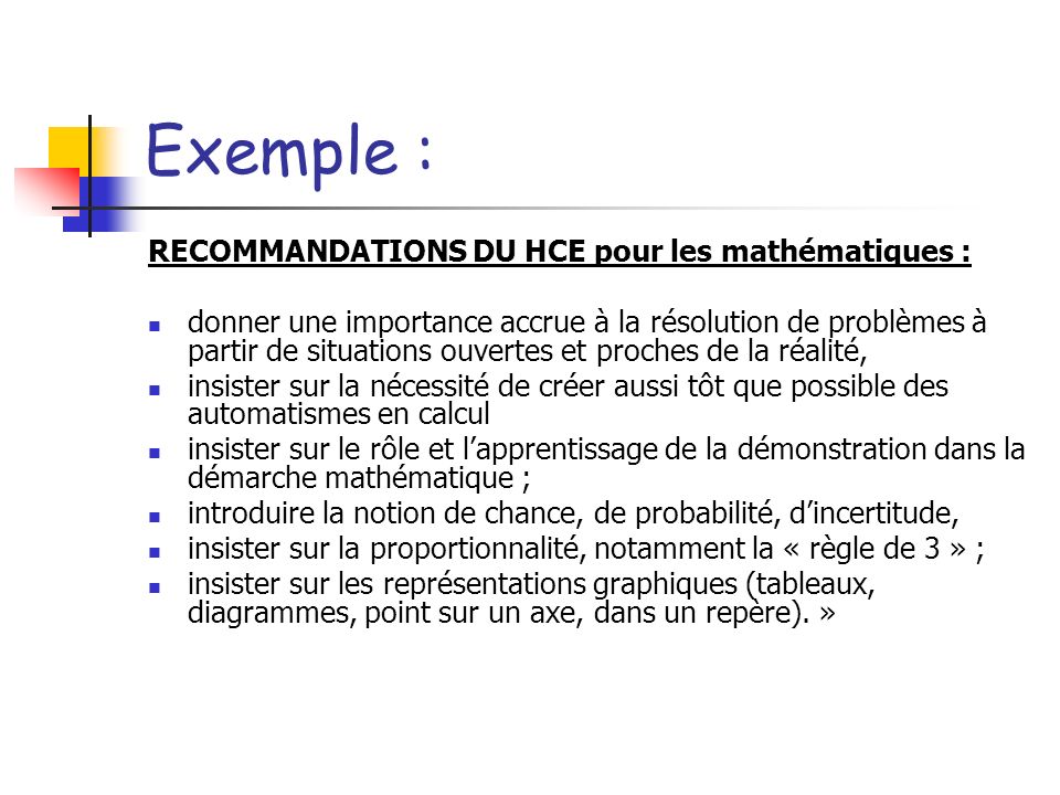 Exemple : RECOMMANDATIONS DU HCE pour les mathématiques :