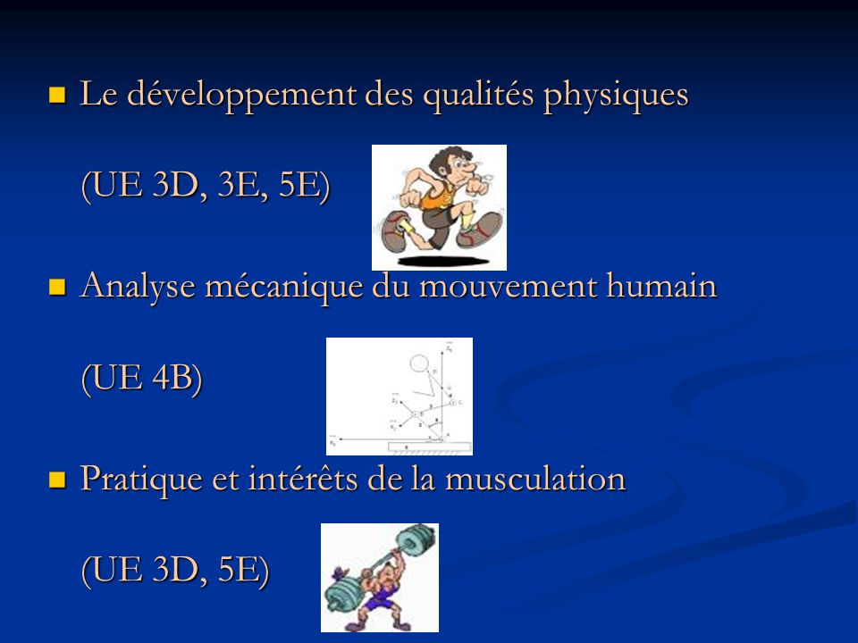 Le développement des qualités physiques (UE 3D, 3E, 5E)