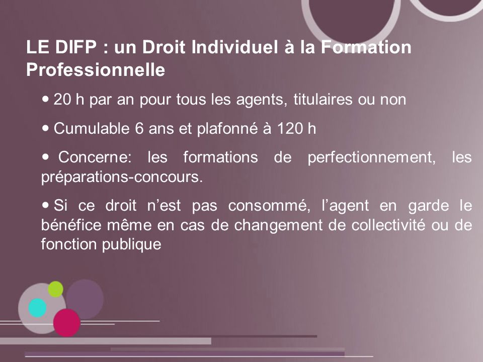 LE DIFP : un Droit Individuel à la Formation Professionnelle