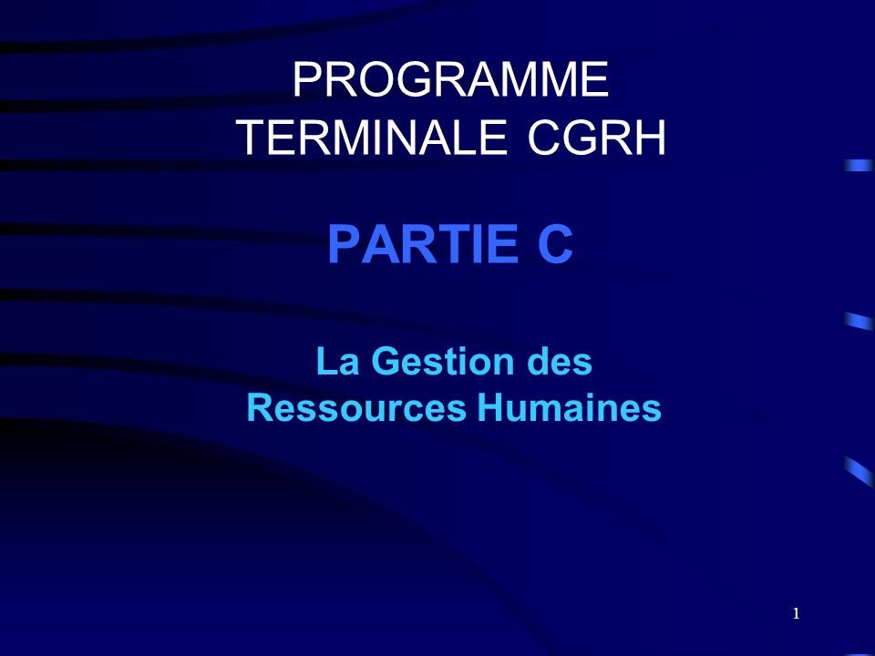 PROGRAMME TERMINALE CGRH PARTIE C