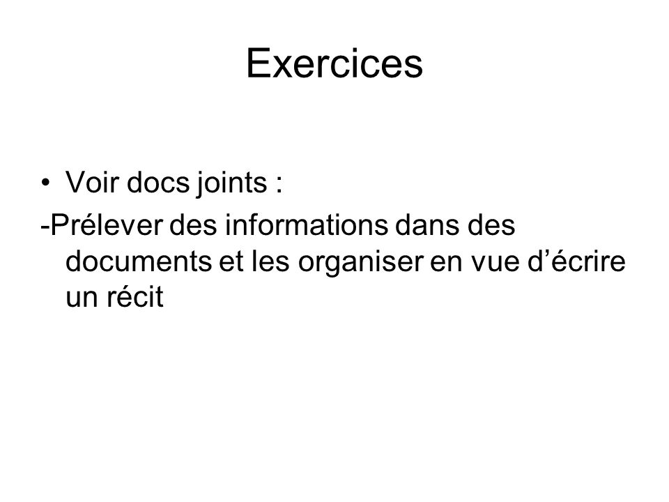 Exercices Voir docs joints :