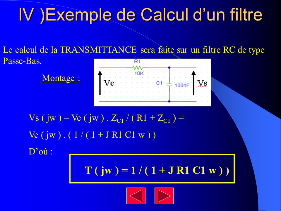 IV )Exemple de Calcul d’un filtre