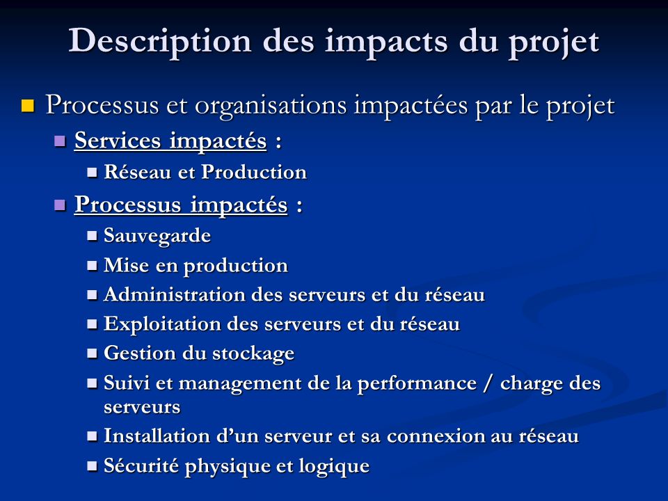Description des impacts du projet