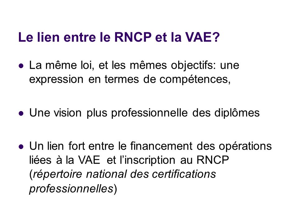Le lien entre le RNCP et la VAE