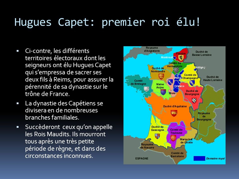Hugues Capet: premier roi élu!