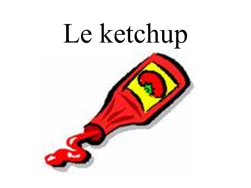 Le ketchup