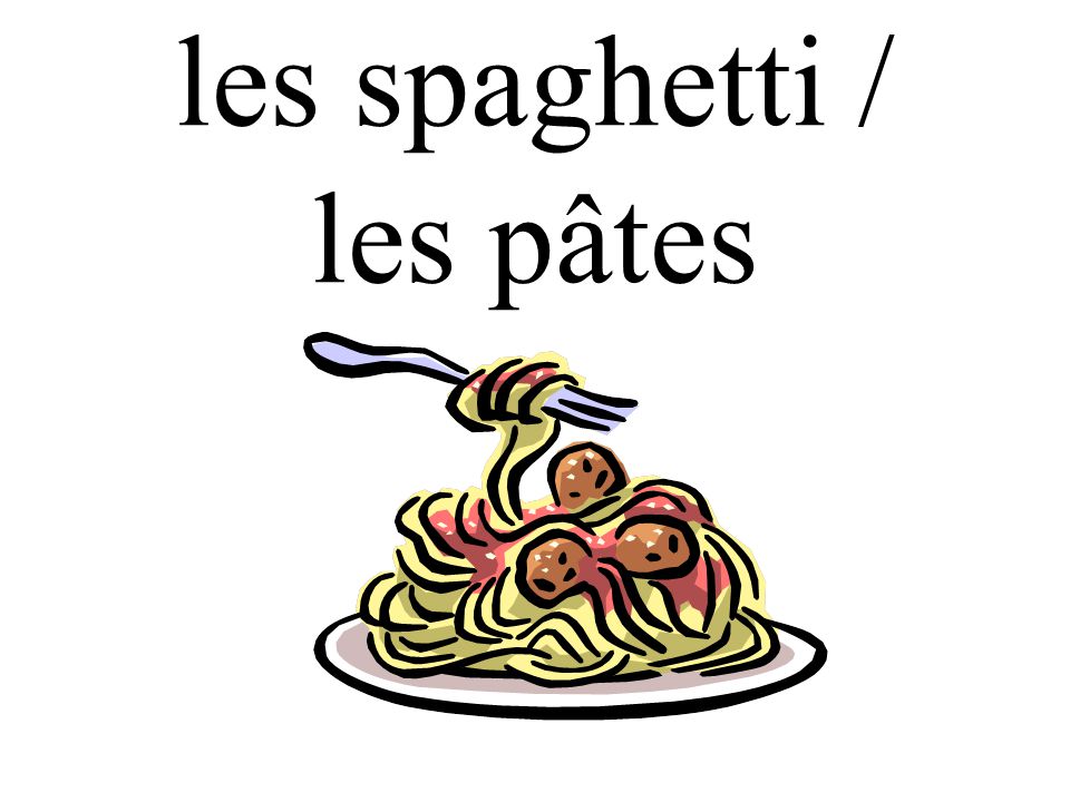 les spaghetti / les pâtes