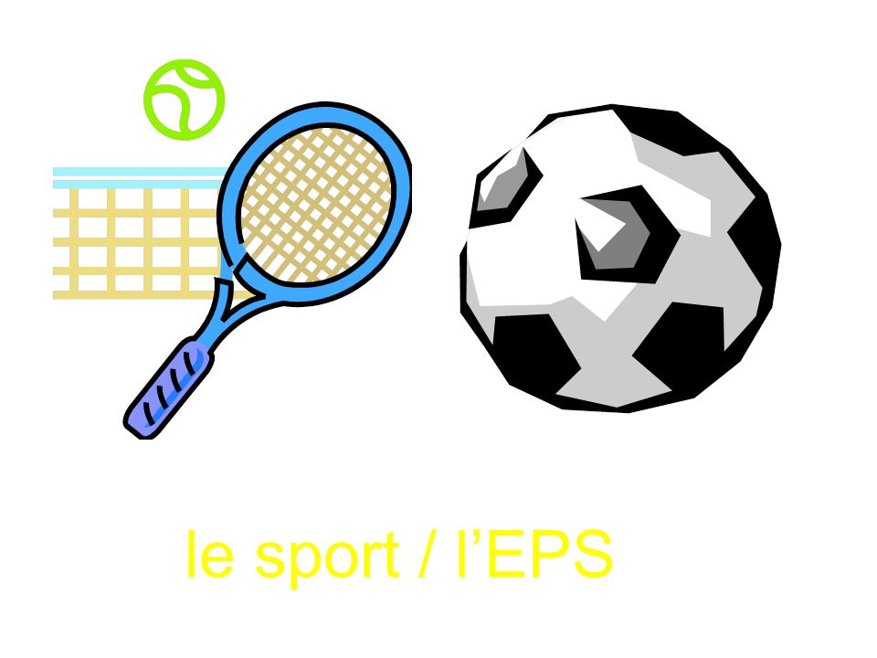 le sport / l’EPS
