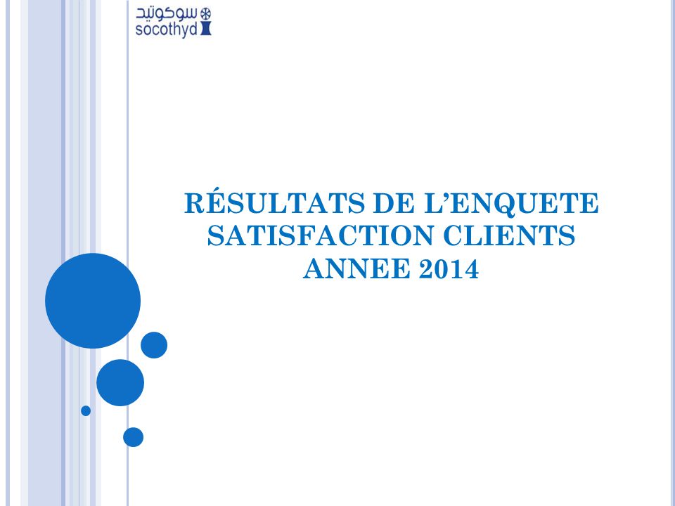 Resultats De L Enquete Satisfaction Clients Annee 2014