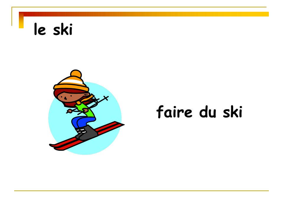 le ski faire du ski