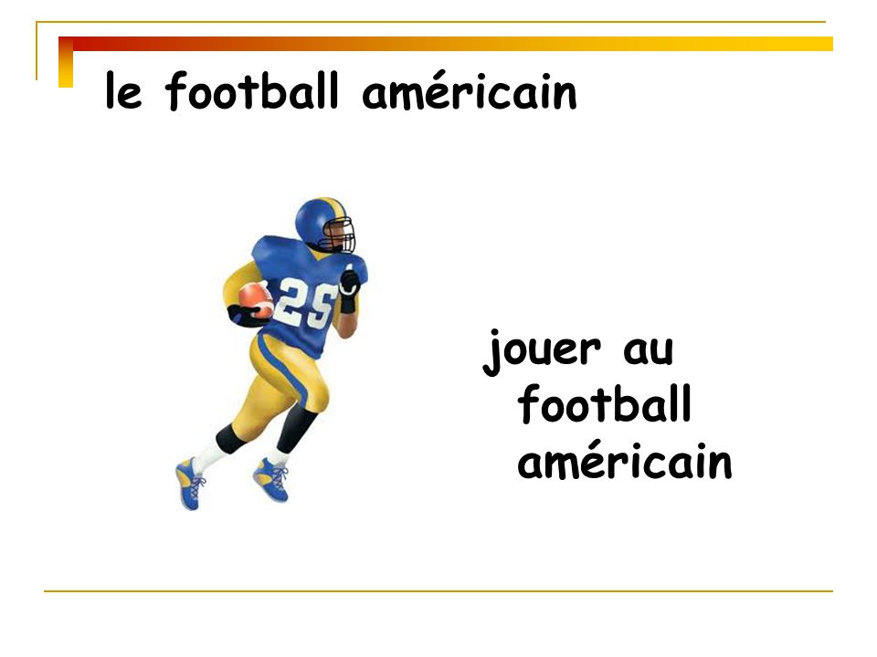 le football américain jouer au football américain