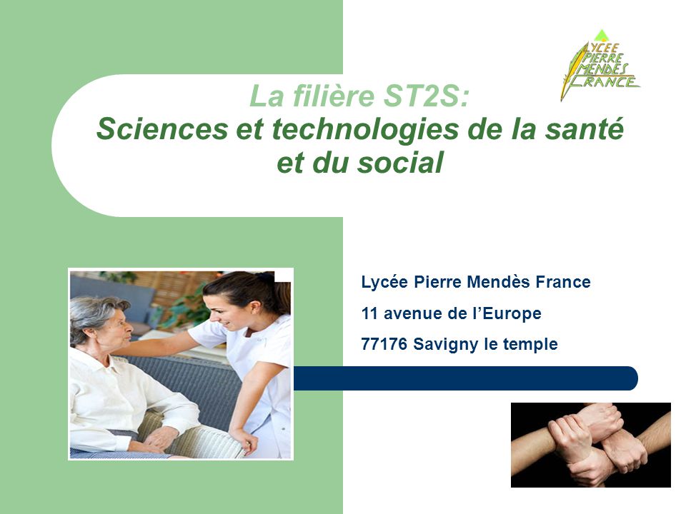 La filière ST2S: Sciences et technologies de la santé et du social