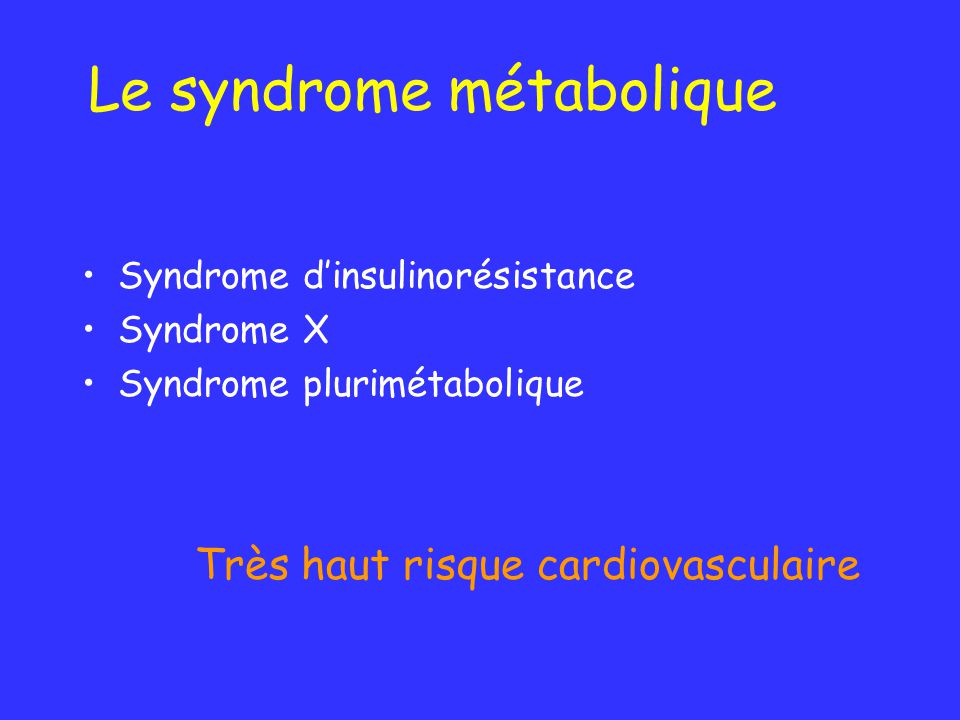 Le syndrome métabolique