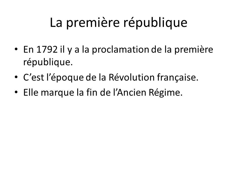 La première république