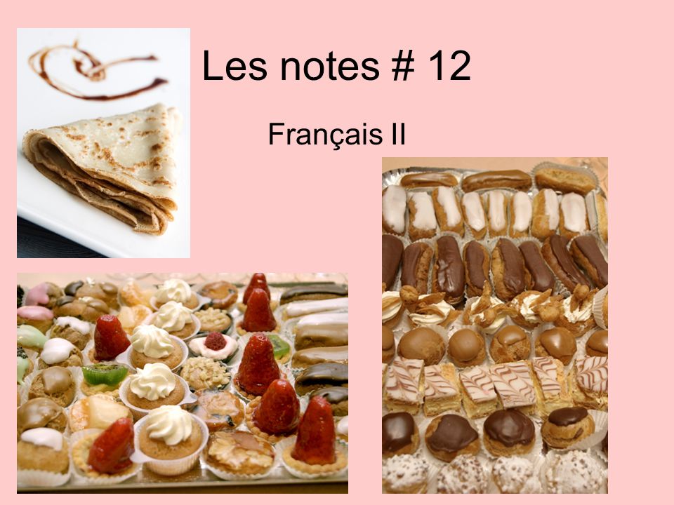 Les notes # 12 Français II
