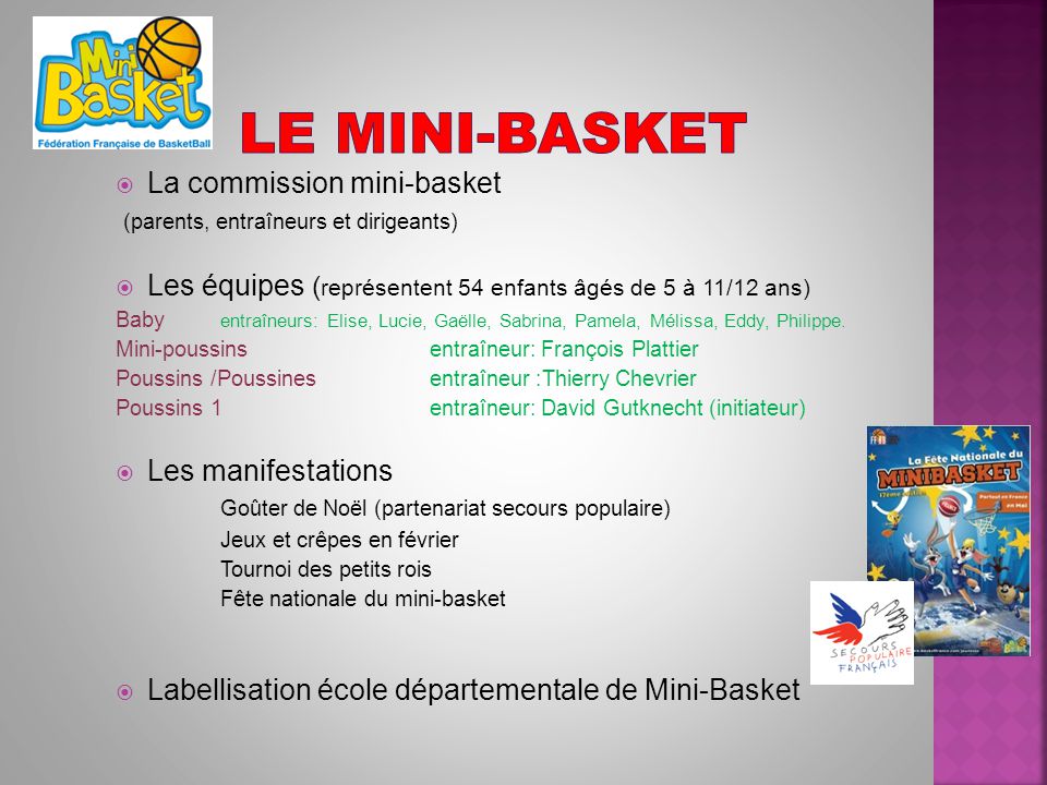 Le Mini-Basket La commission mini-basket