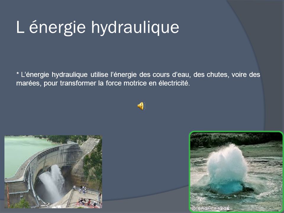 L énergie hydraulique