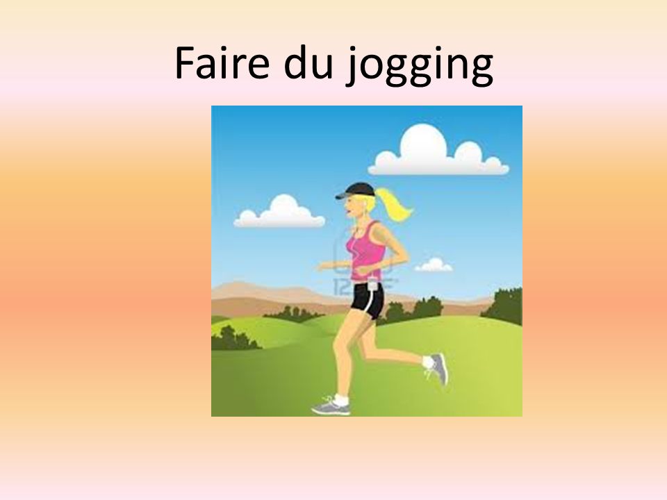 Faire du jogging