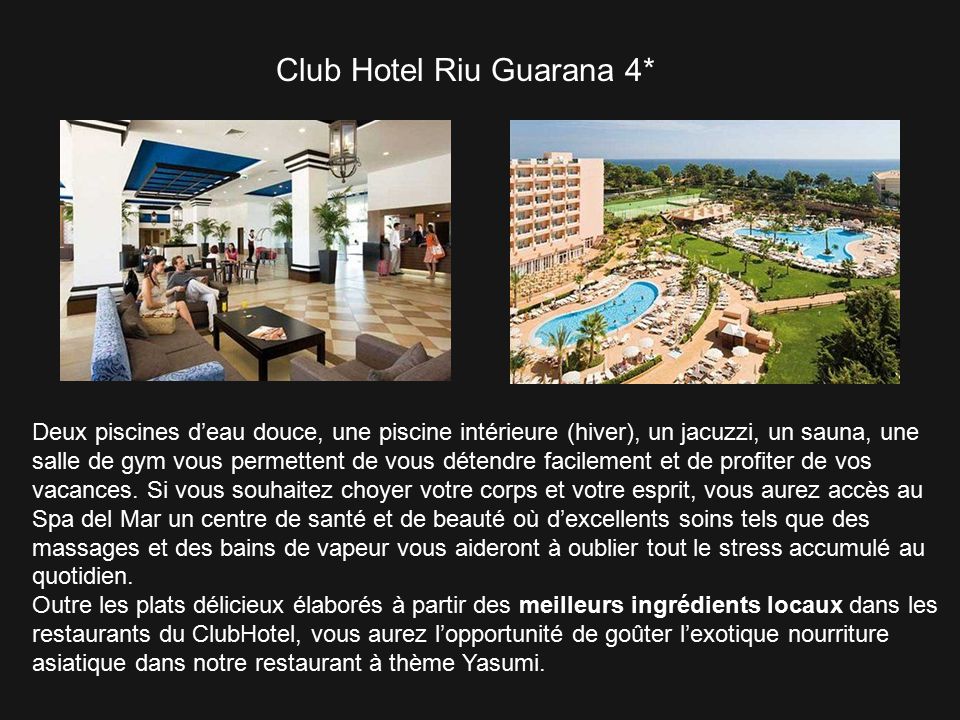 Club Hotel Riu Guarana 4*