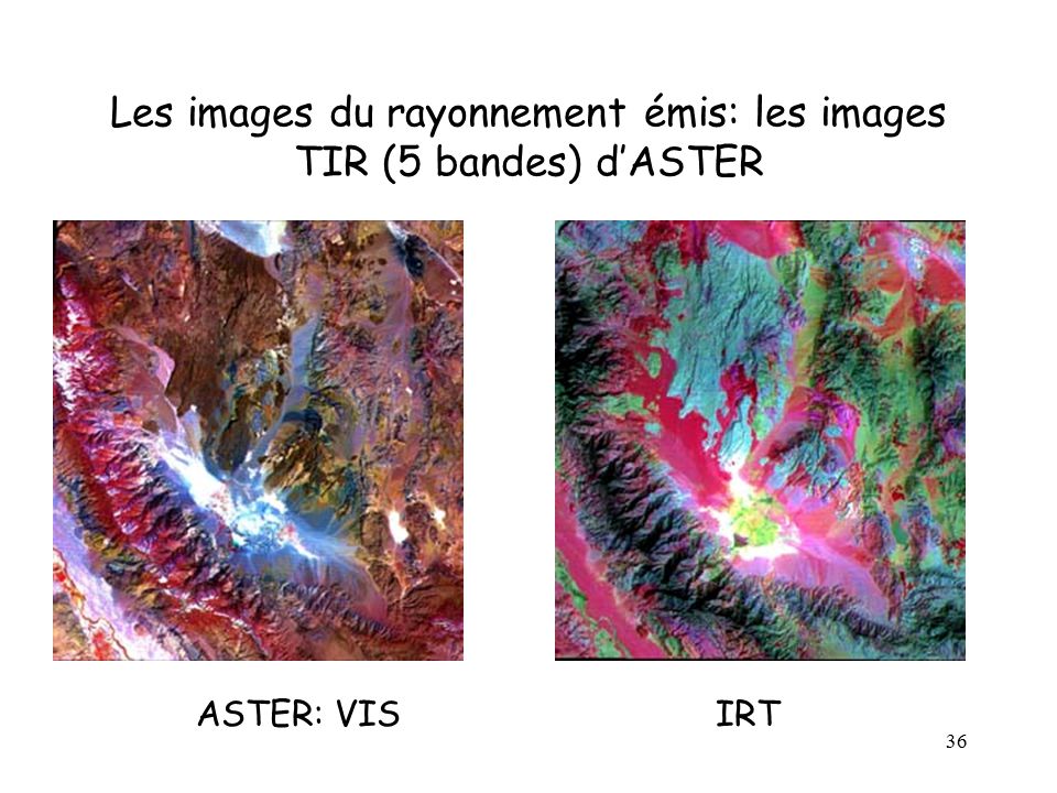 Les images du rayonnement émis: les images TIR (5 bandes) d’ASTER