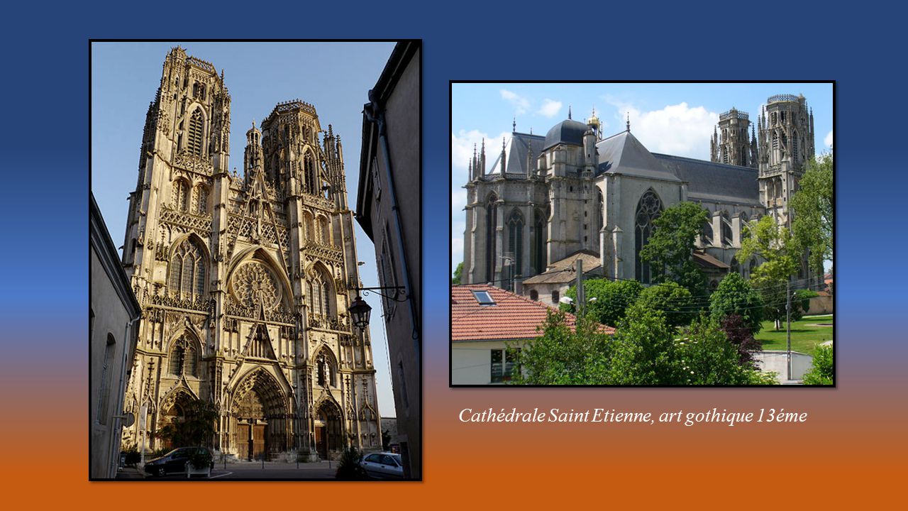Cathédrale Saint Etienne, art gothique 13éme