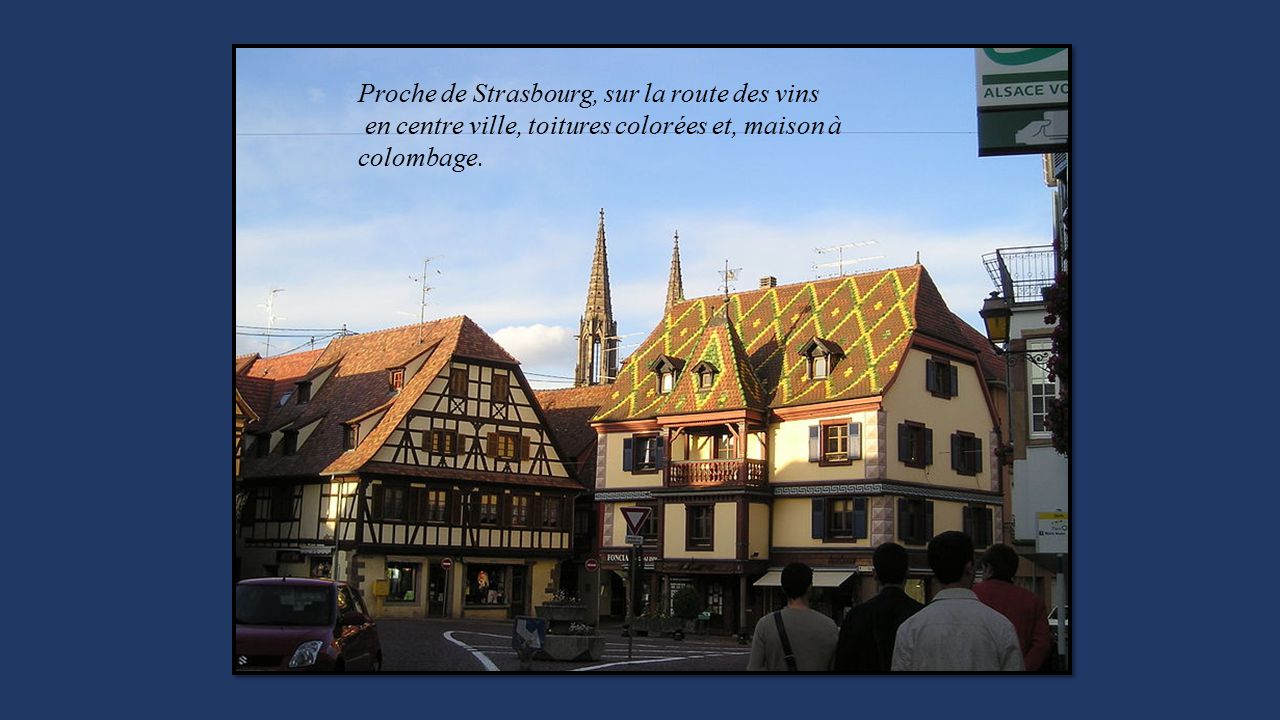 Proche de Strasbourg, sur la route des vins