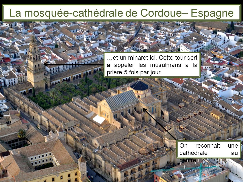 La mosquée-cathédrale de Cordoue– Espagne