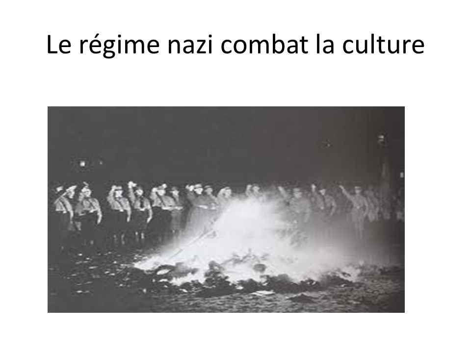 Le régime nazi combat la culture