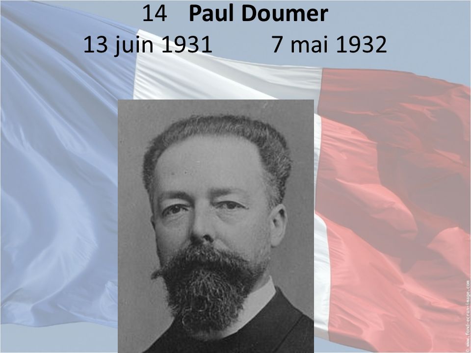 14 Paul Doumer 13 juin mai 1932