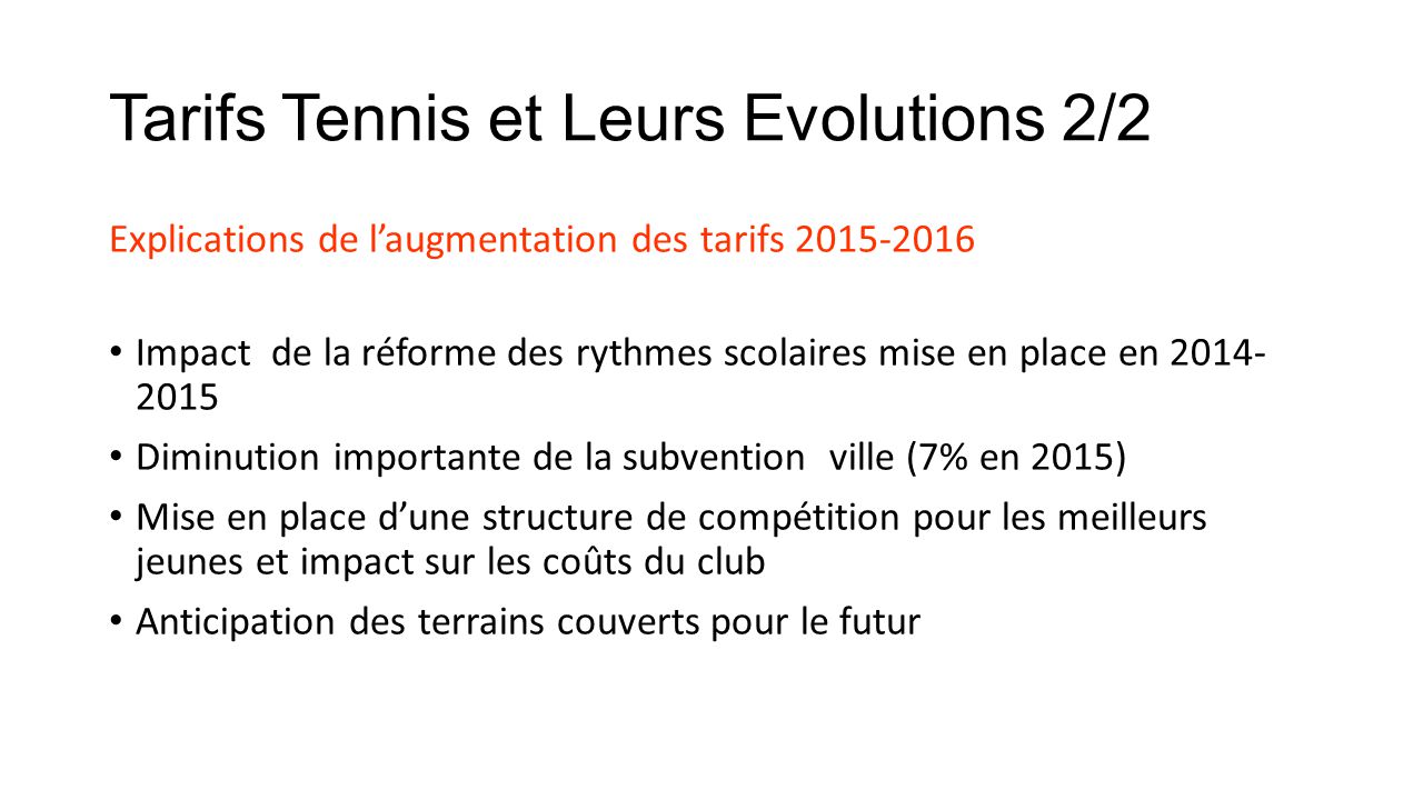 Tarifs Tennis et Leurs Evolutions 2/2