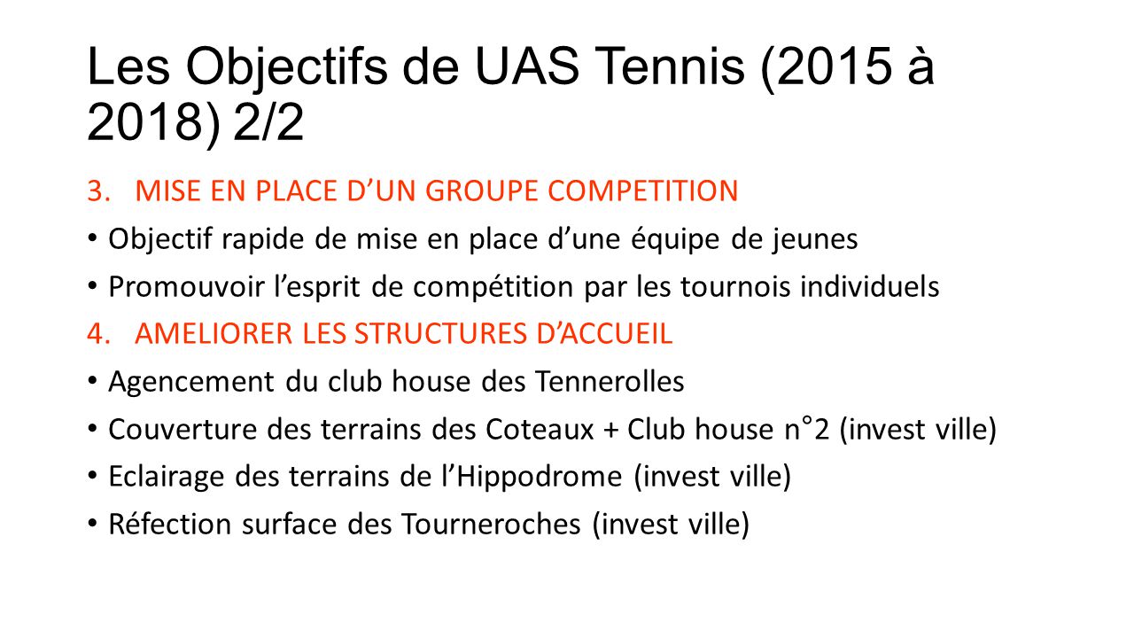Les Objectifs de UAS Tennis (2015 à 2018) 2/2