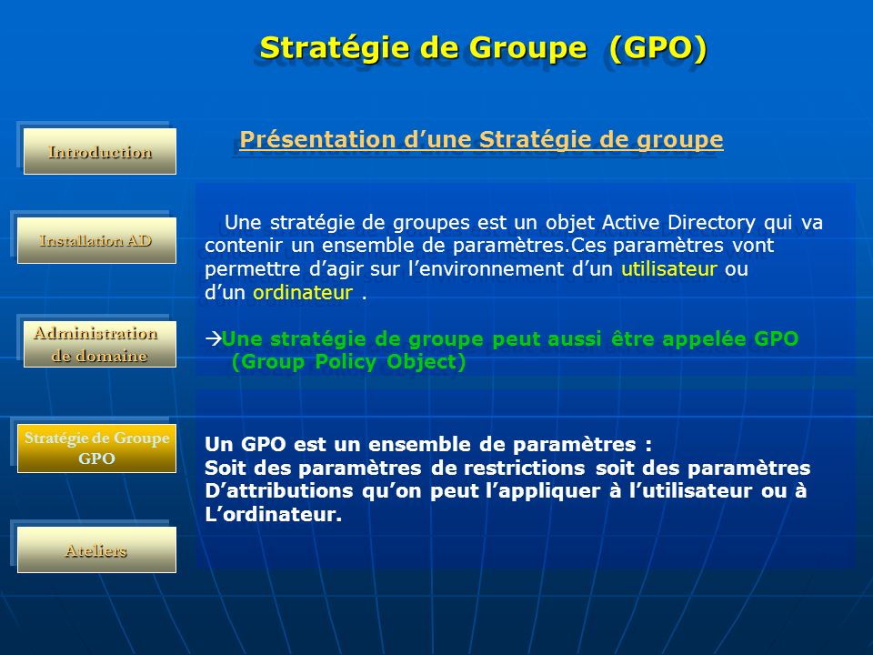Stratégie de Groupe (GPO)