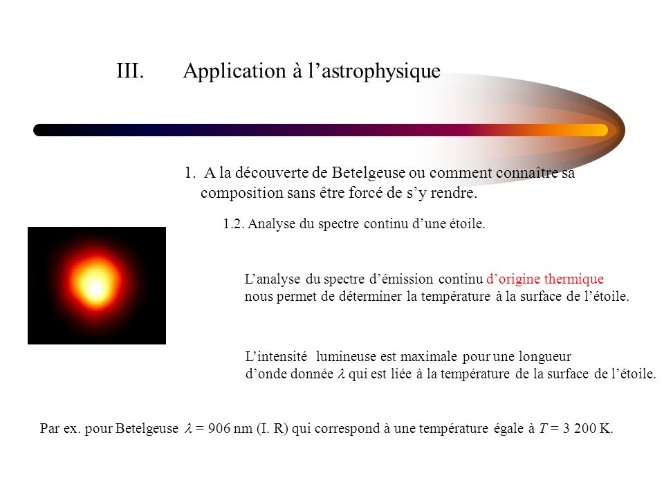 III. Application à l’astrophysique