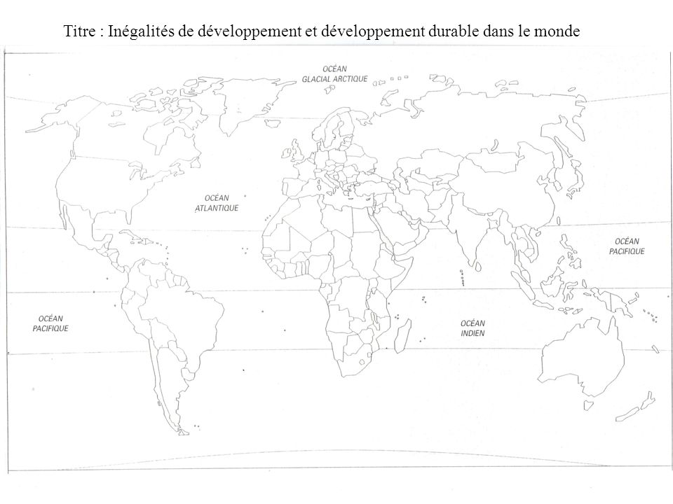 Titre : Inégalités de développement et développement durable dans le monde