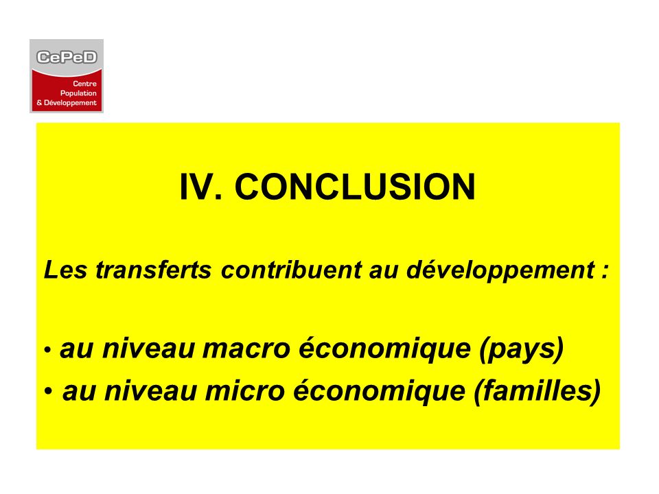 IV. CONCLUSION au niveau micro économique (familles)