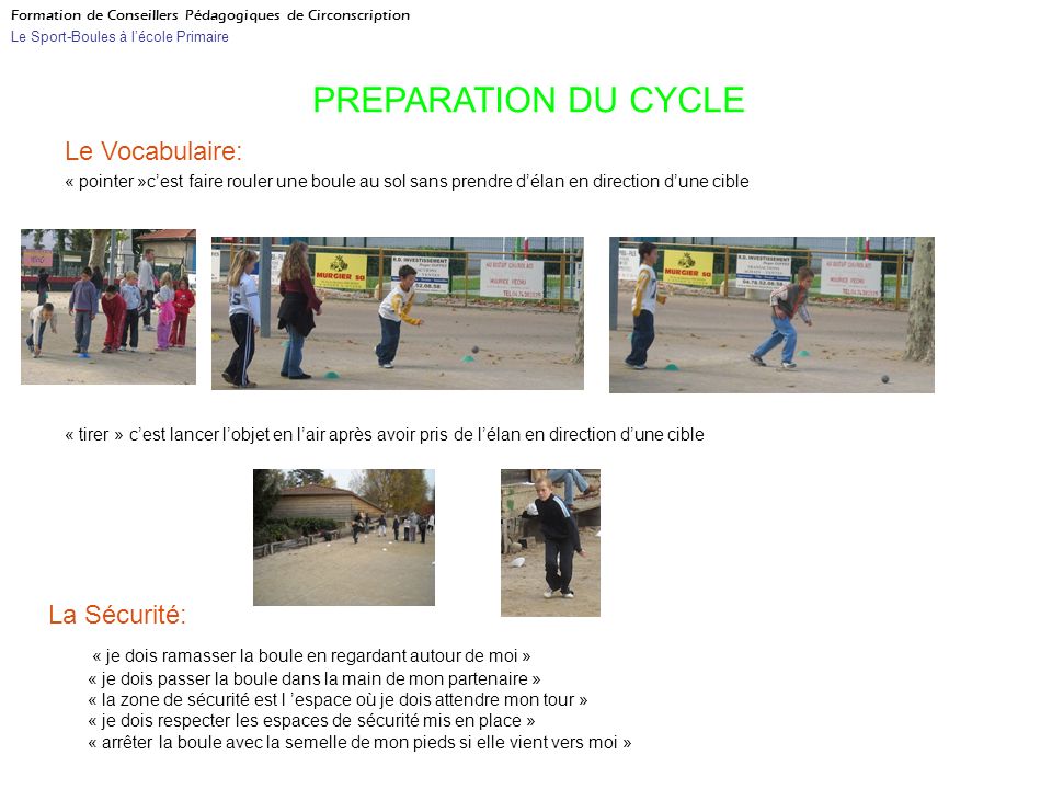 PREPARATION DU CYCLE Le Vocabulaire: La Sécurité: