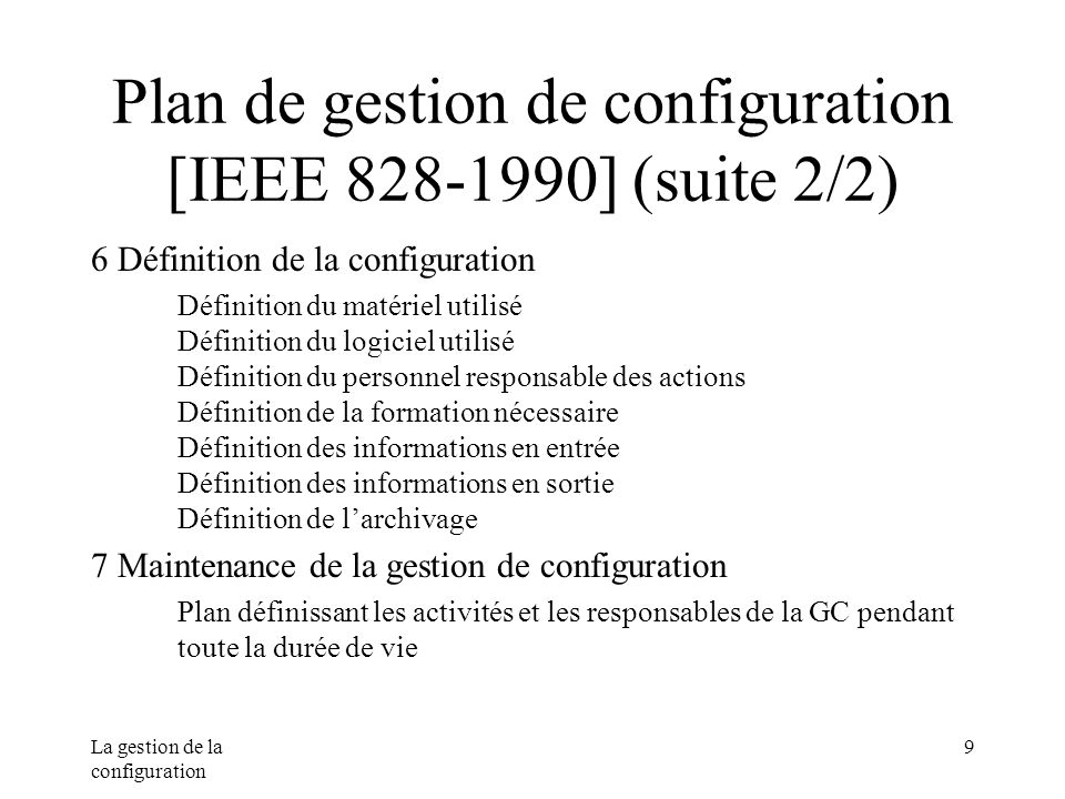 Plan de gestion de configuration [IEEE ] (suite 2/2)
